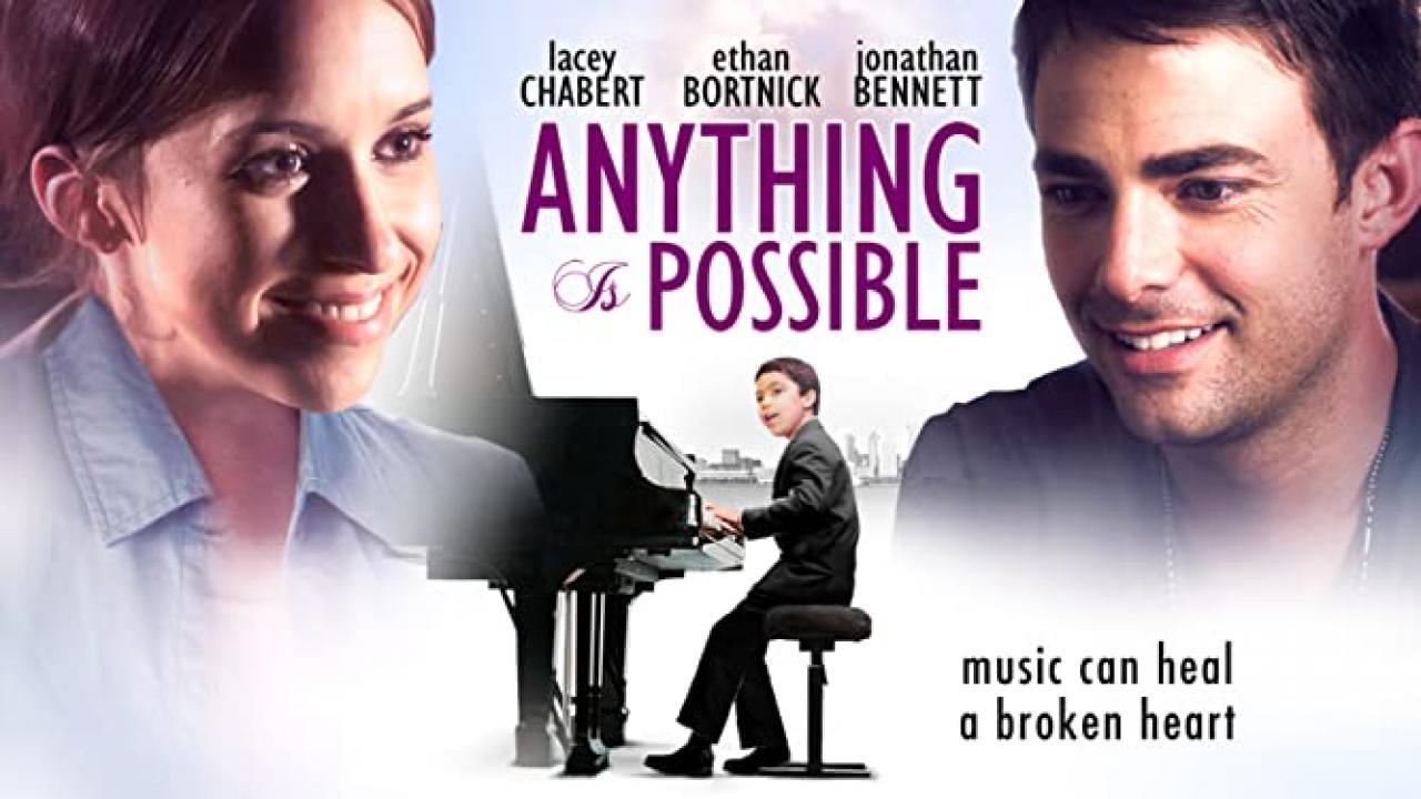 مشاهدة فيلم Anything Is Possible 2013 مترجم كامل HD