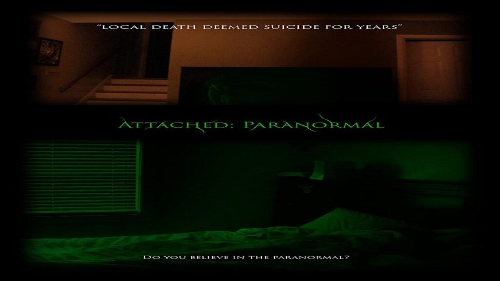 مشاهدة فيلم Attached Paranormal 2021 مترجم