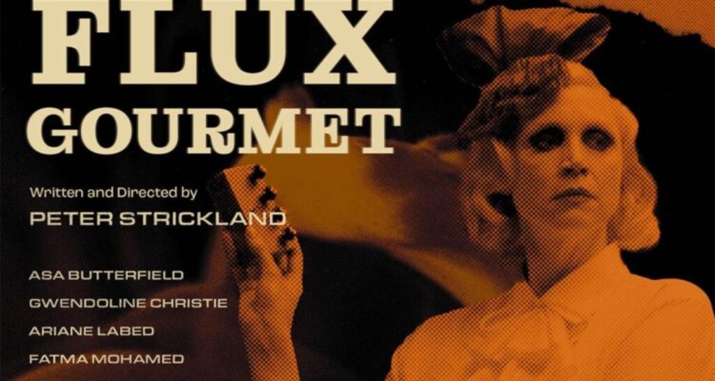 مشاهدة فيلم Flux Gourmet 2022 مترجم كامل HD
