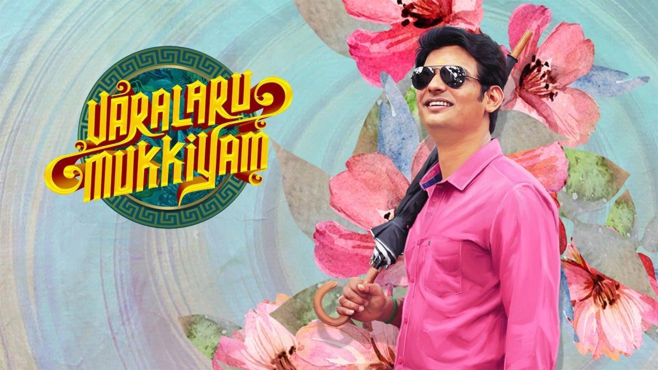 مشاهدة فيلم Varalaru Mukkiyam 2022 مترجم كامل HD