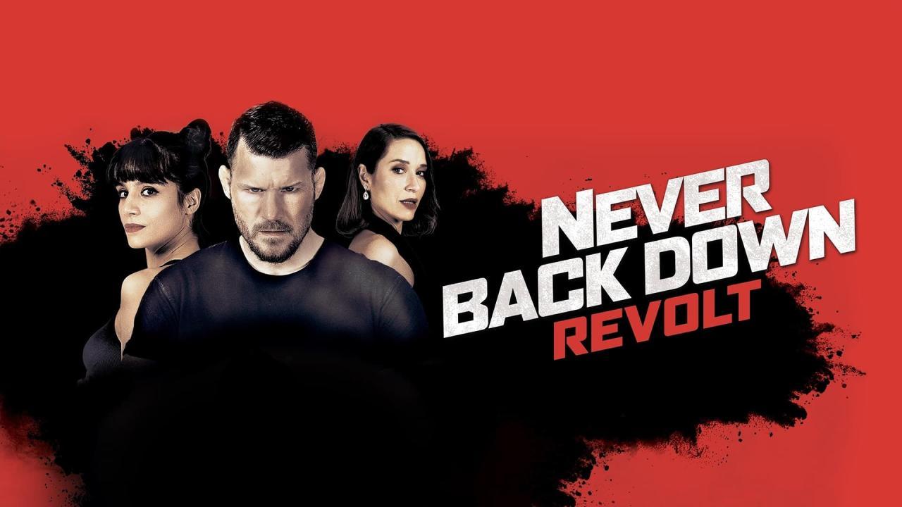 مشاهدة فيلم Never Back Down: Revolt 2021 مترجم كامل HD