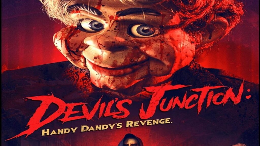 مشاهدة فيلم Devil’s Junction: Handy Dandy’s Revenge 2019 مترجم