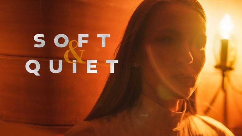 مشاهدة فيلم Soft & Quiet 2022 مترجم كامل HD