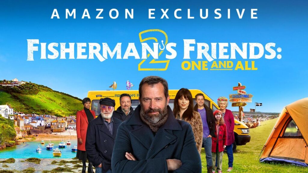 مشاهدة فيلم Fisherman’s Friends: One And All 2022 مترجم كامل HD
