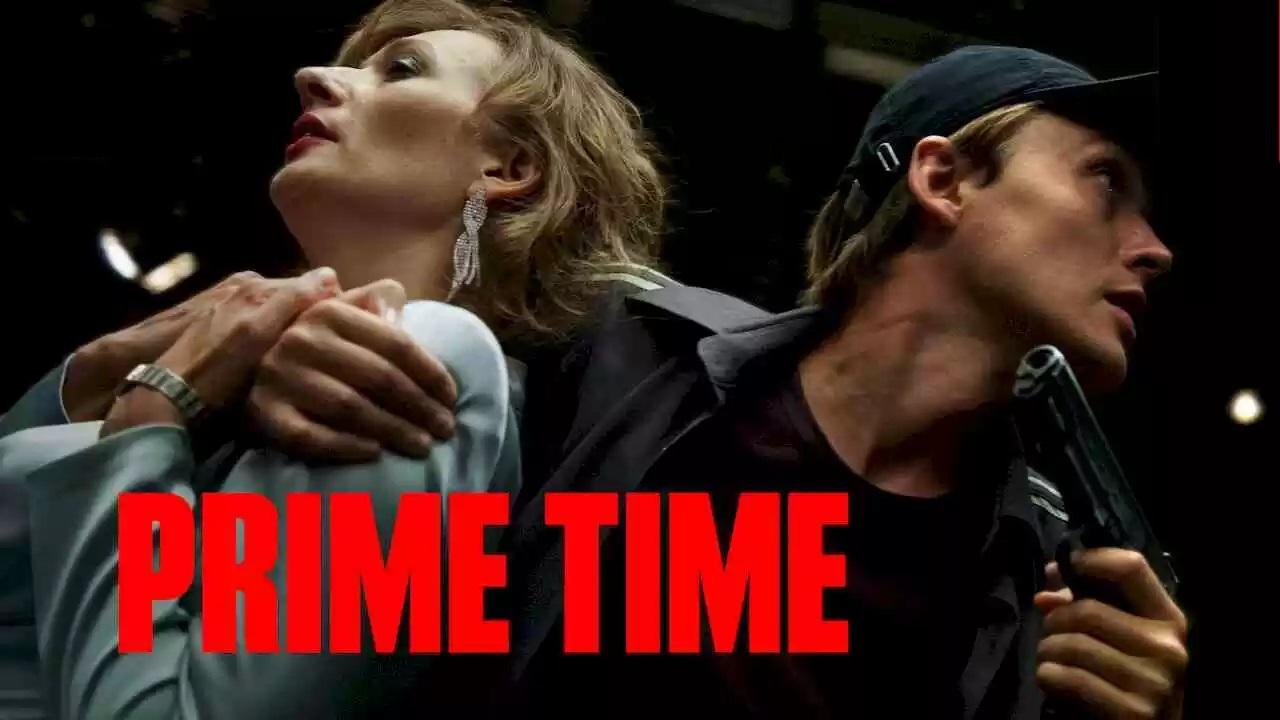 مشاهدة فيلم Prime Time 2021 مترجم