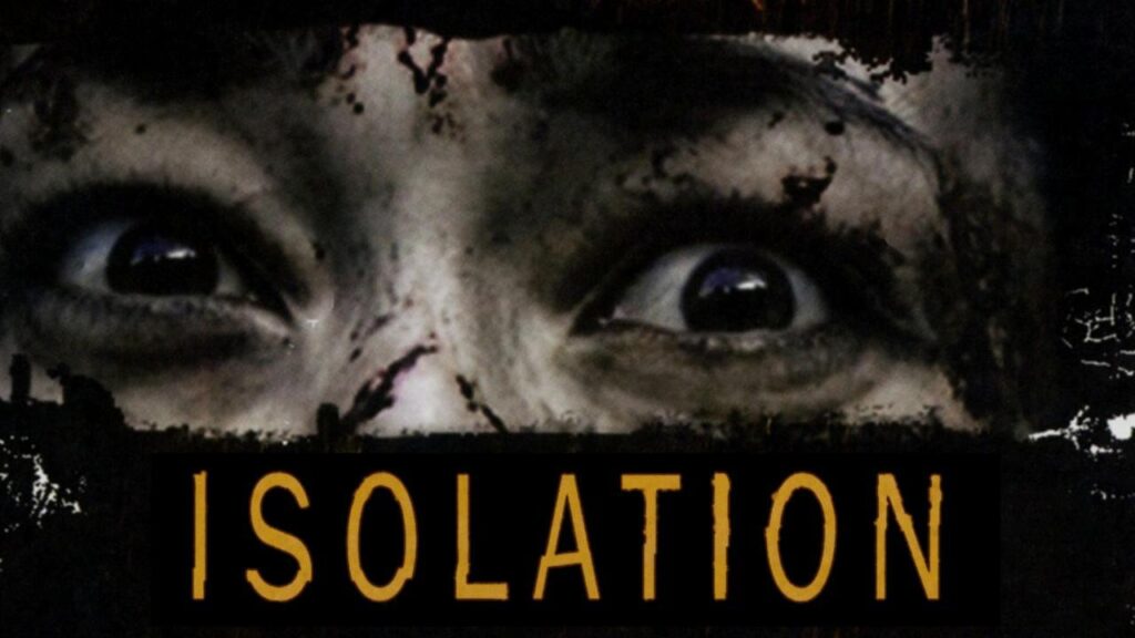 مشاهدة فيلم Isolation 2005 مترجم كامل HD