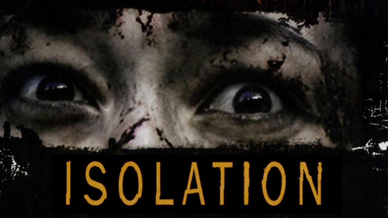 مشاهدة فيلم Isolation 2005 مترجم كامل HD
