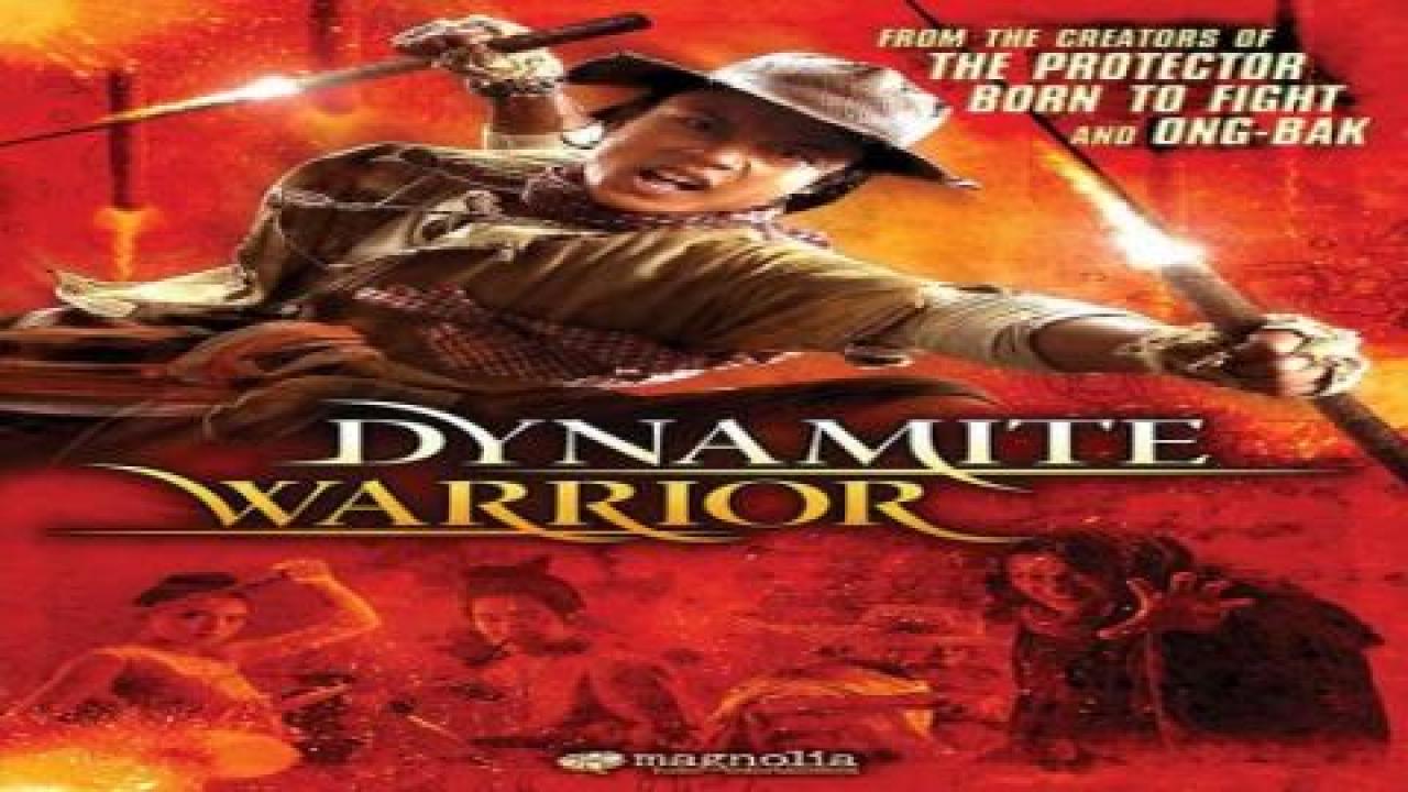 مشاهدة فيلم Dynamite Warrior 2006 مترجم