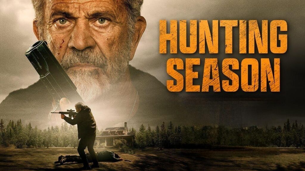 مشاهدة فيلم Hunting Season 2025 مترجم كامل HD