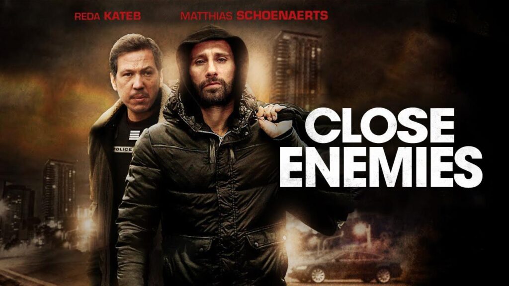 مشاهدة فيلم Close Enemies 2018 مترجم كامل HD