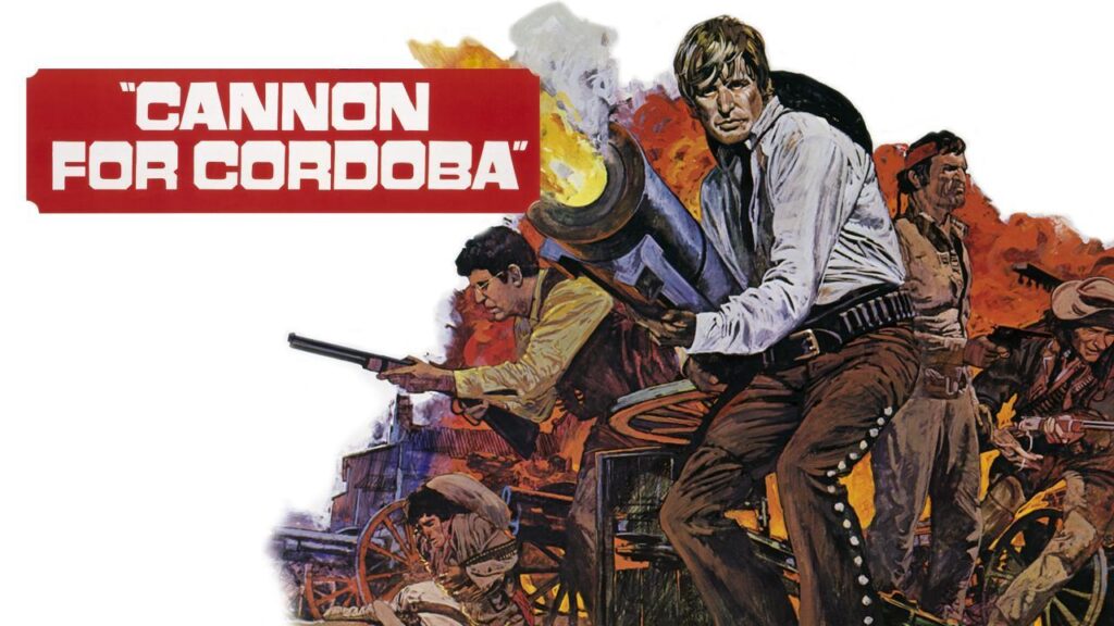 مشاهدة فيلم Cannon for Cordoba 1970 مترجم كامل HD