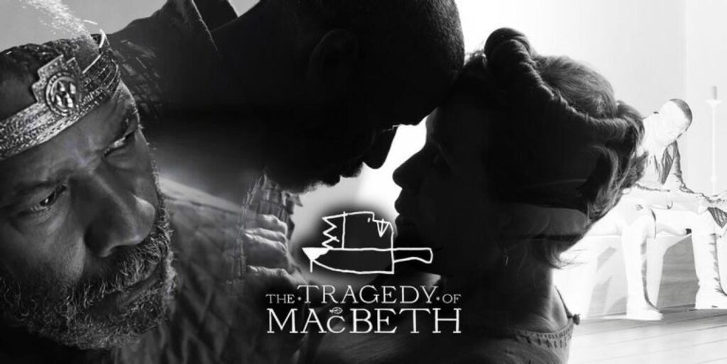 مشاهدة فيلم The Tragedy of Macbeth 2022 مترجم كامل HD