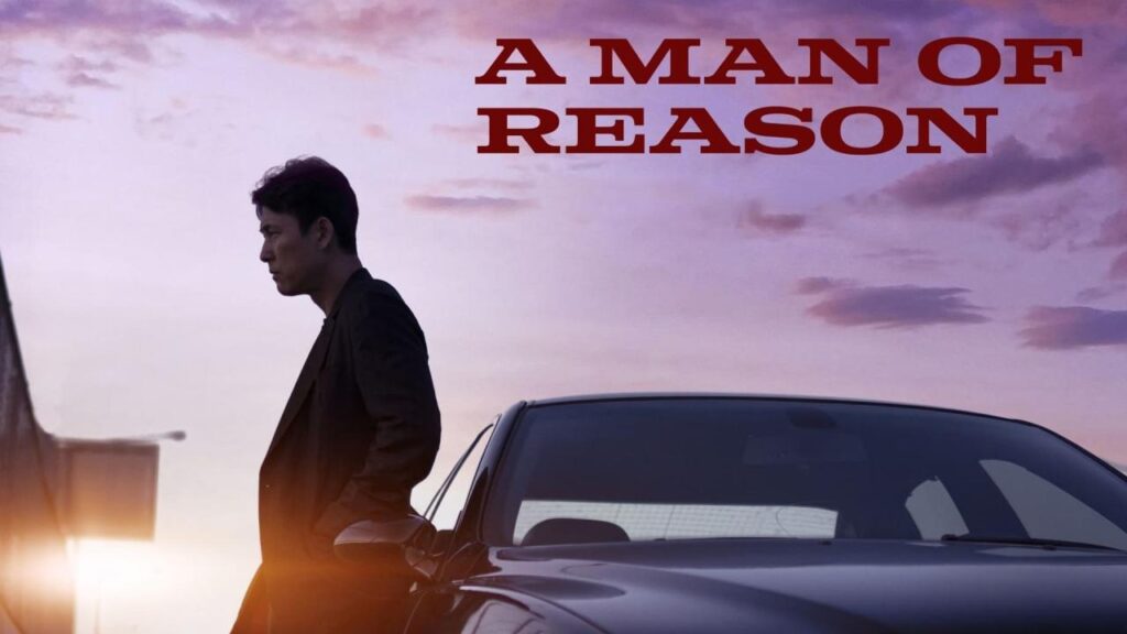 مشاهدة فيلم A Man of Reason 2023 مترجم كامل HD