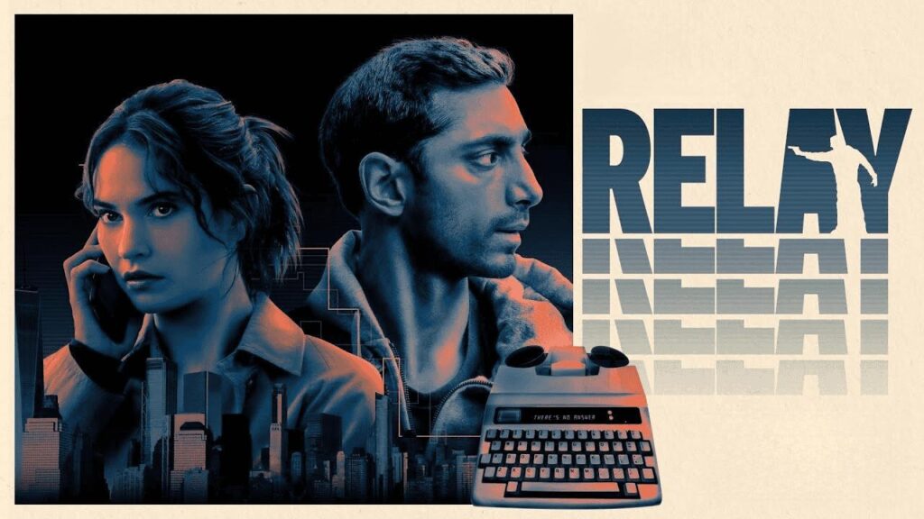 مشاهدة فيلم Relay 2024 مترجم كامل HD