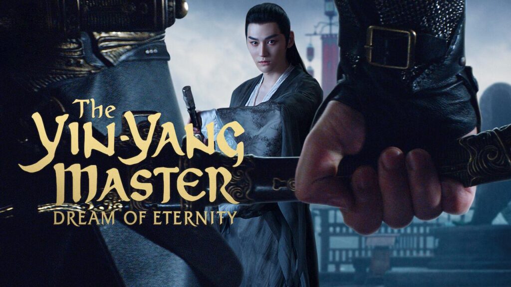 مشاهدة فيلم The Yin-Yang Master: Dream of Eternity 2020 مترجم كامل HD