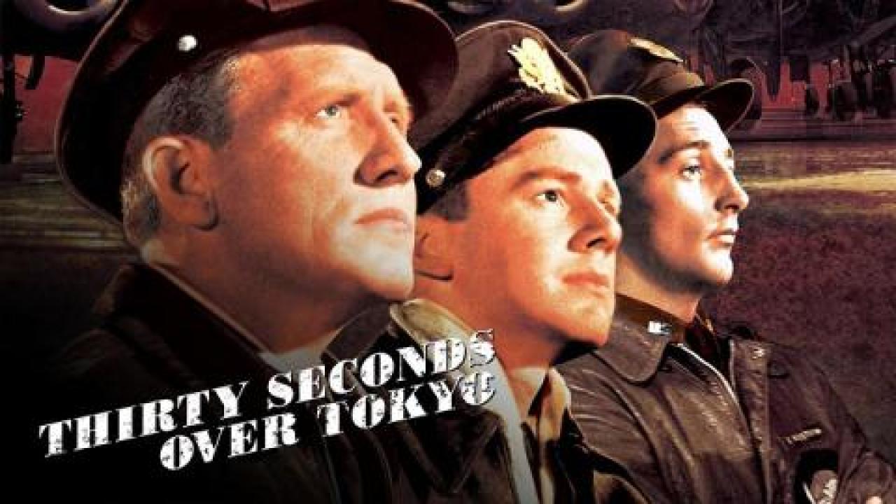 مشاهدة فيلم Thirty Seconds Over Tokyo 1944 مترجم كامل HD