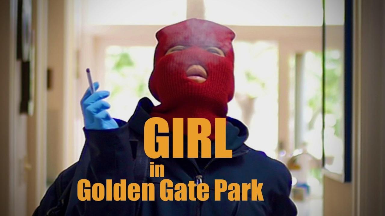 مشاهدة فيلم Girl in Golden Gate Park 2021 مترجم كامل HD