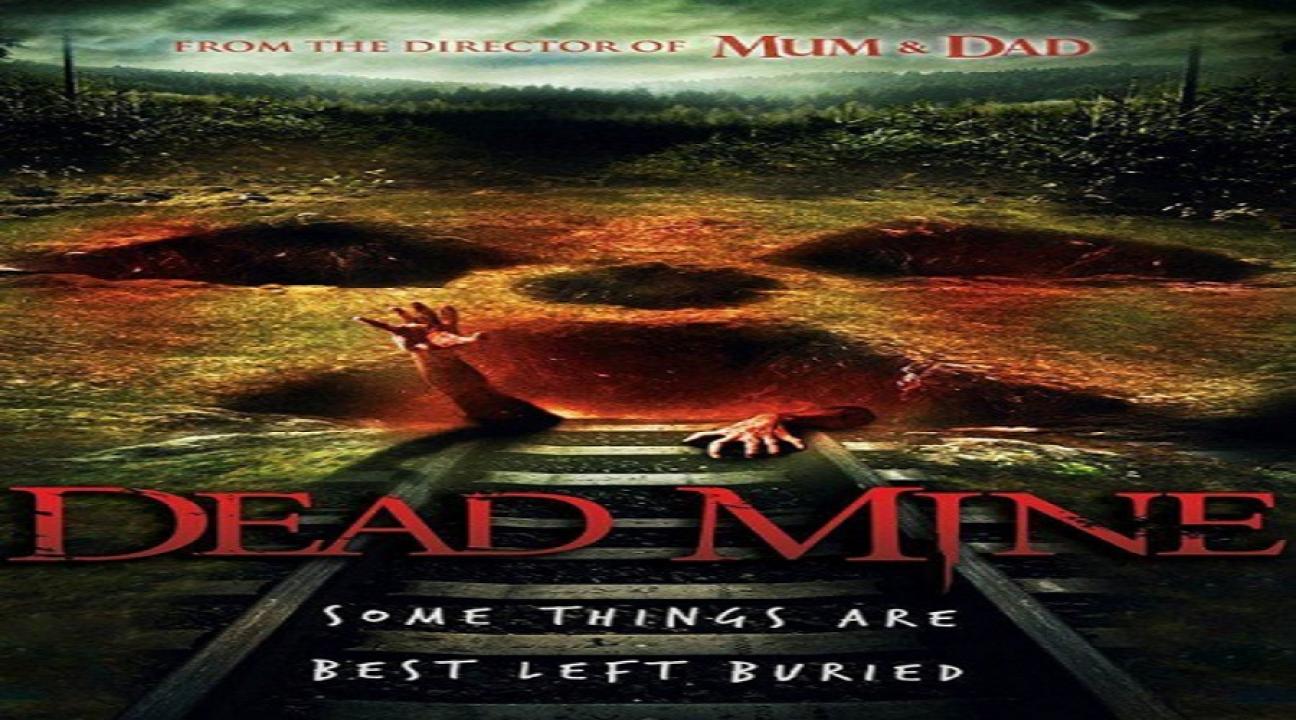 مشاهدة فيلم Dead Mine 2012 مترجم