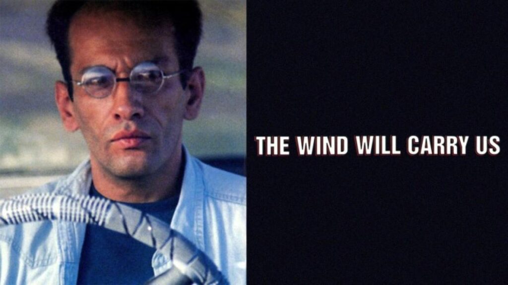 مشاهدة فيلم The Wind Will Carry Us 1999 مترجم كامل HD