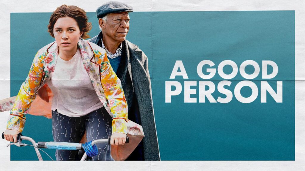مشاهدة فيلم A Good Person 2023 مترجم HD كامل