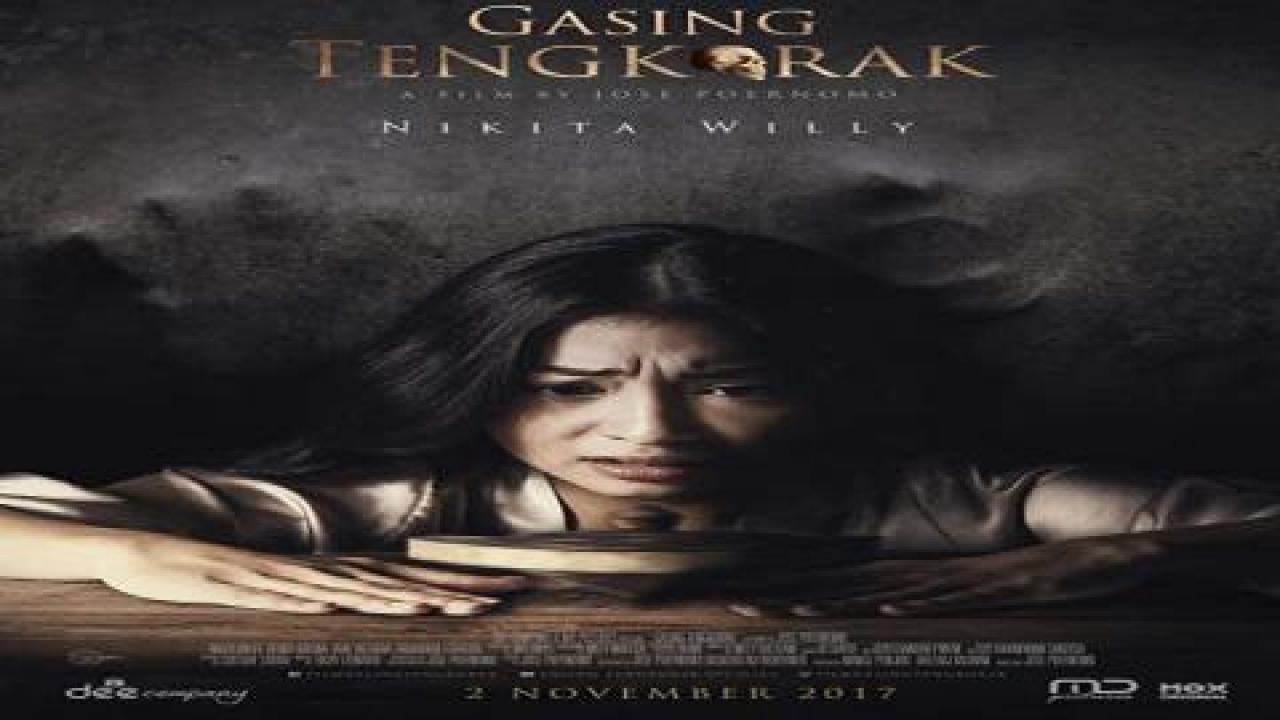 مشاهدة فيلم Gasing Tengkorak 2017 مترجم
