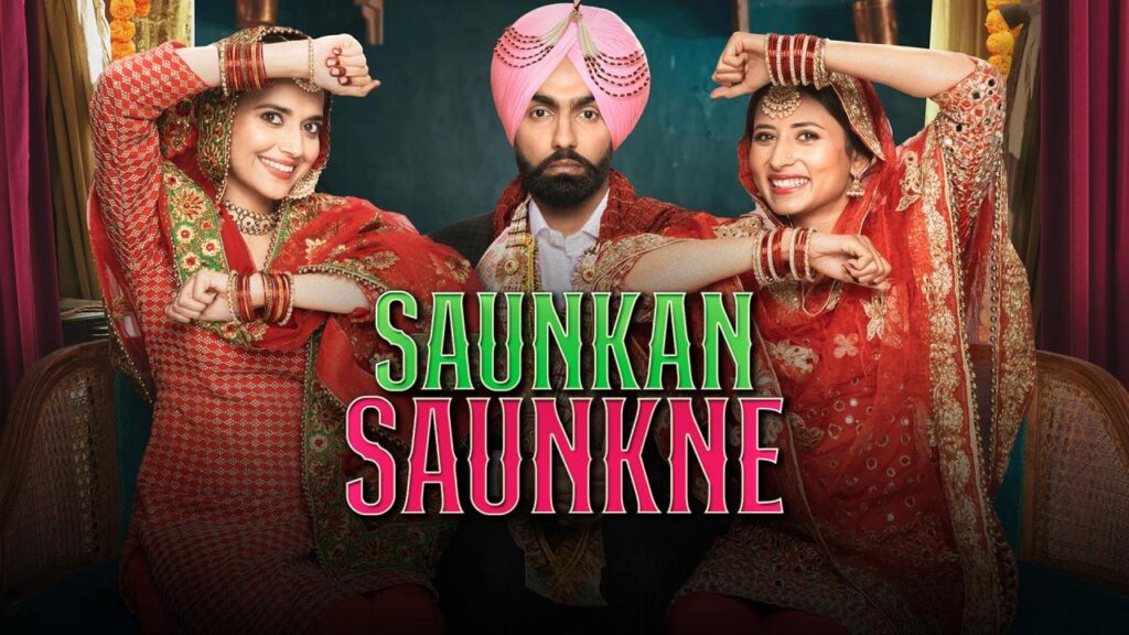 مشاهدة فيلم Saunkan Saunkne 2022 مترجم كامل HD