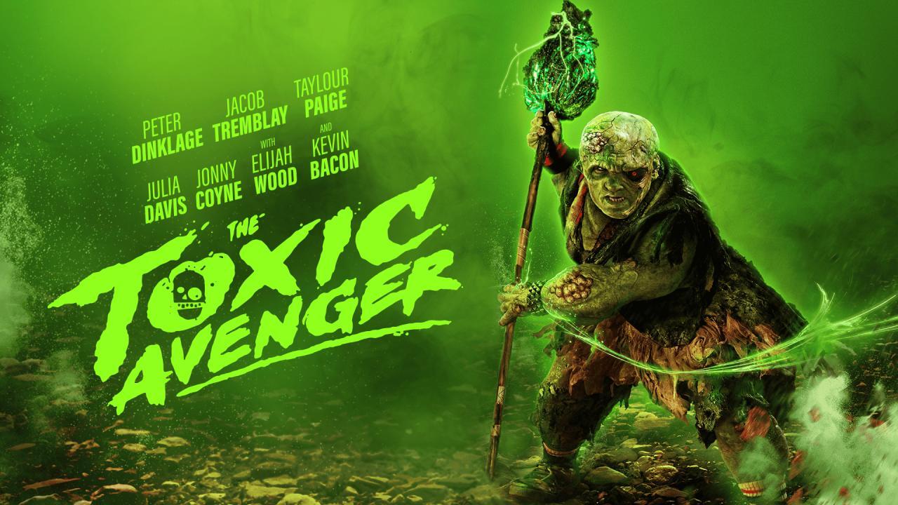 مشاهدة فيلم The Toxic Avenger 2025 مترجم كامل بجودة عالية HD