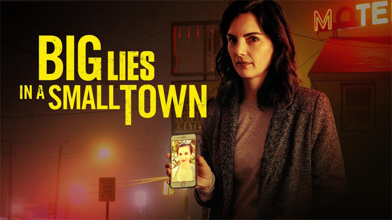 مشاهدة فيلم Big Lies In a Small Town 2022 مترجم كامل HD