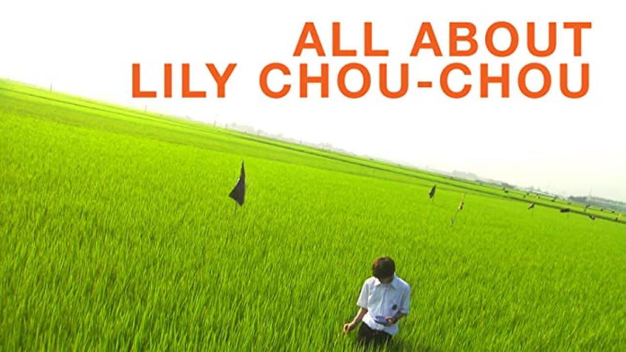 مشاهدة فيلم All About Lily 2001 مترجم كامل HD