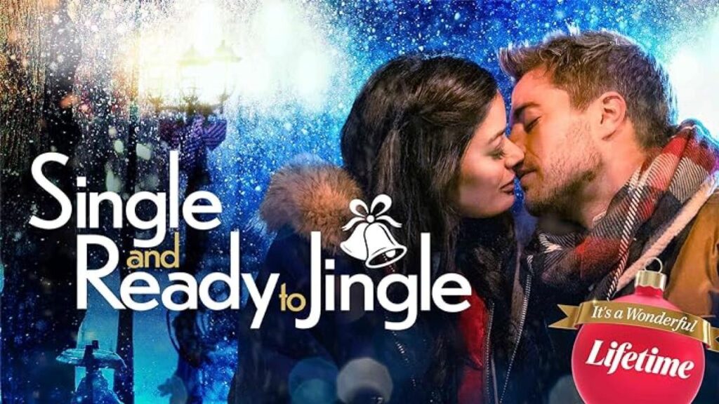 مشاهدة فيلم Single and Ready To Jingle 2022 مترجم كامل HD