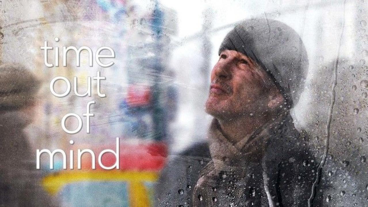 مشاهدة فيلم Time Out Of Mind 2014 مترجم كامل HD
