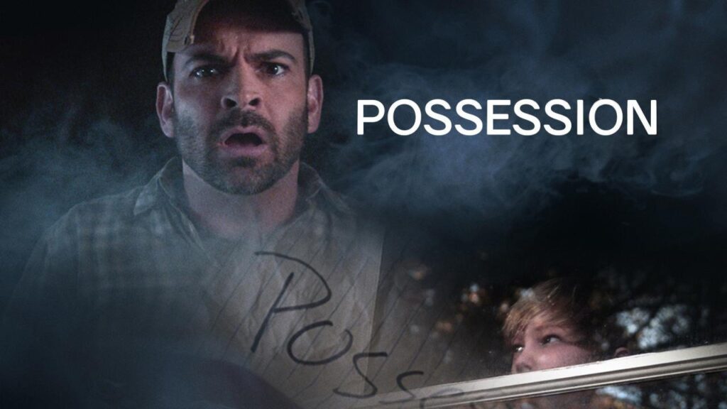 مشاهدة فيلم Possession 2016 مترجم كامل HD