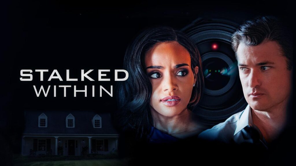 مشاهدة فيلم Stalked Within 2022 مترجم كامل HD