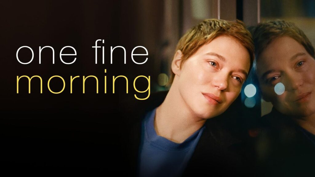 مشاهدة فيلم One Fine Morning 2022 مترجم كامل HD