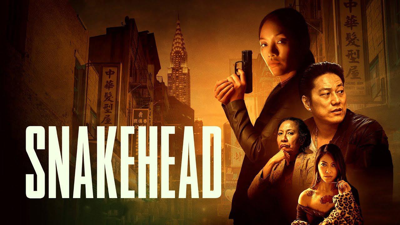 مشاهدة فيلم Snakehead 2021 مترجم كامل HD