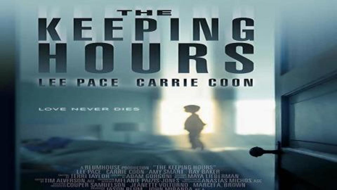 مشاهدة فيلم The Keeping Hours 2017 مترجم