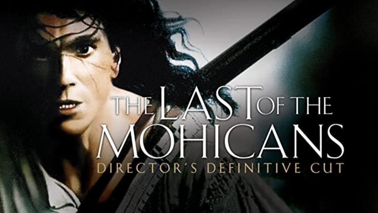 مشاهدة فيلم The Last of the Mohicans 1992 مترجم كامل HD
