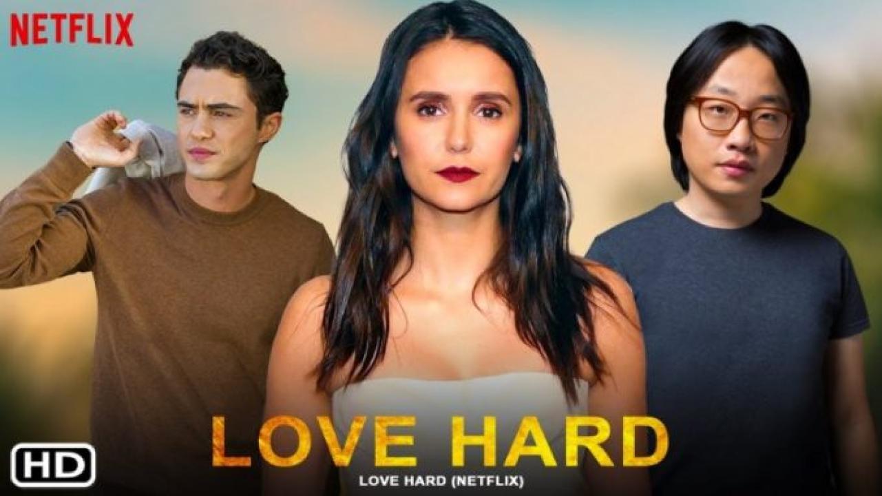 مشاهدة فيلم Love Hard 2021 مترجم كامل HD