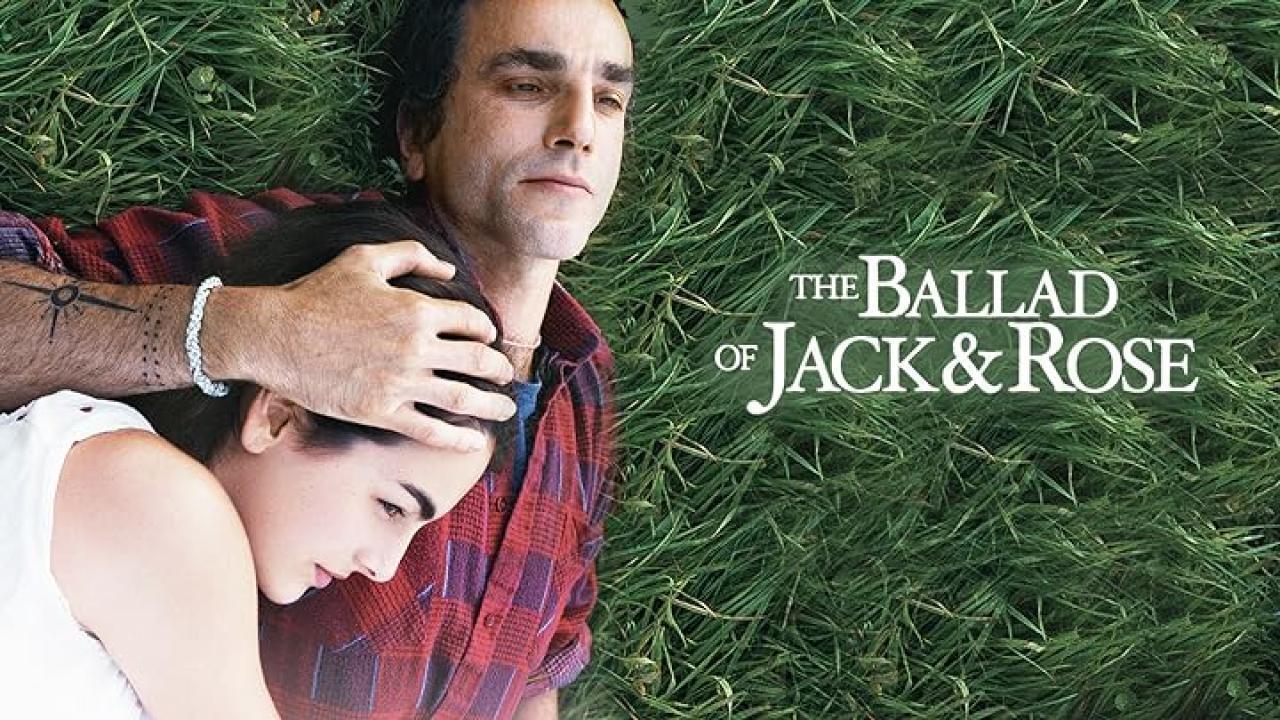 مشاهدة فيلم The Ballad of Jack and Rose 2005 مترجم كامل HD