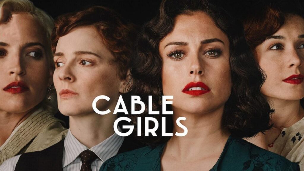 مشاهدة مسلسل Cable Girls الموسم الخامس الحلقة 1 الاولي مترجمة HD