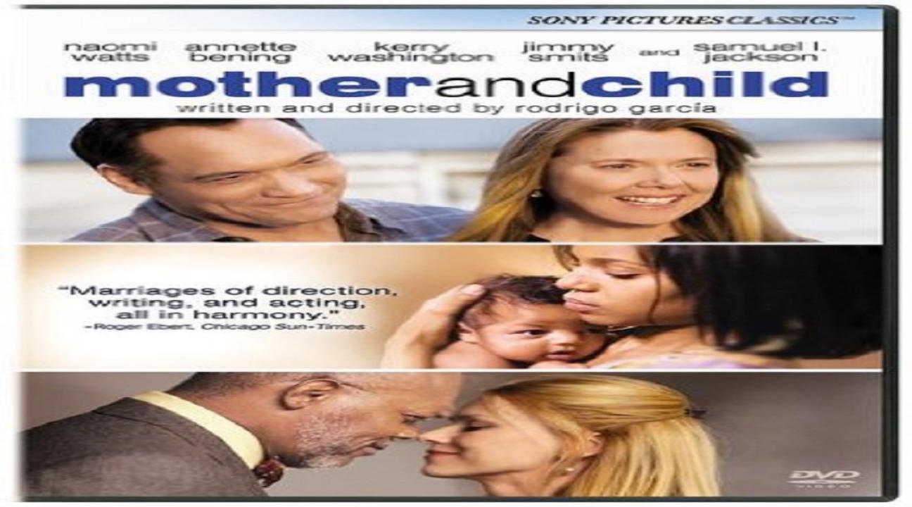 مشاهدة فيلم Mother and Child 2009 مترجم