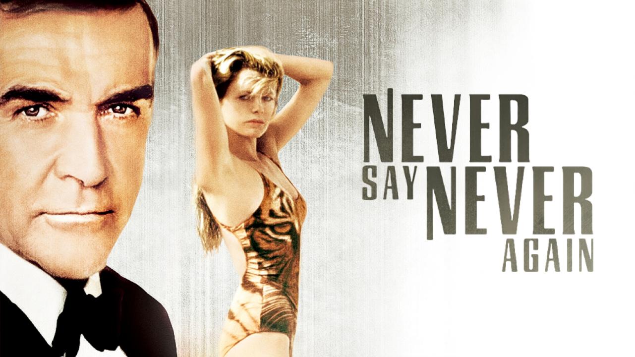 مشاهدة فيلم Never Say Never Again 1983 مترجم كامل HD