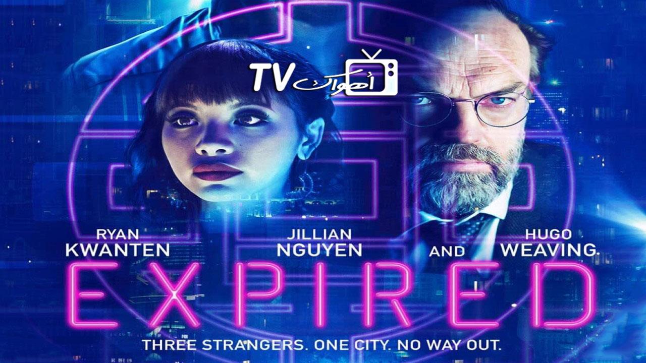 مشاهدة فيلم Expired 2022 مترجم كامل HD