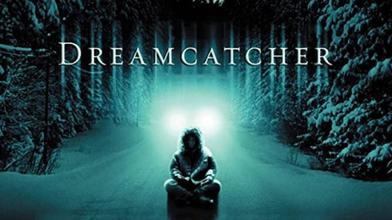 مشاهدة فيلم Dreamcatcher 2003 مترجم