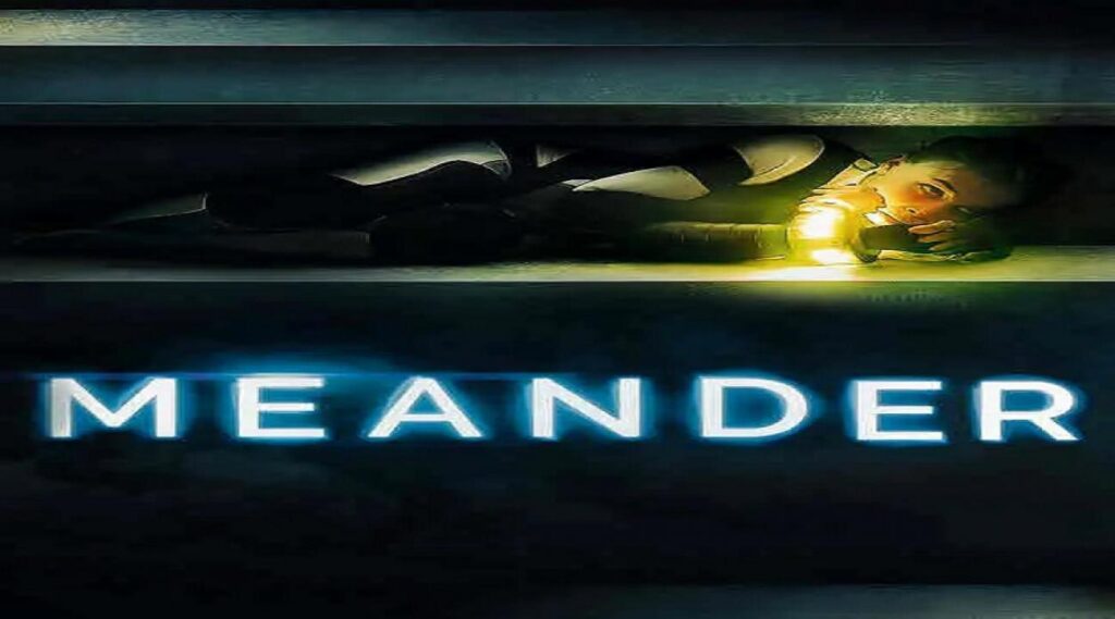 مشاهدة فيلم Meander 2020 مترجم