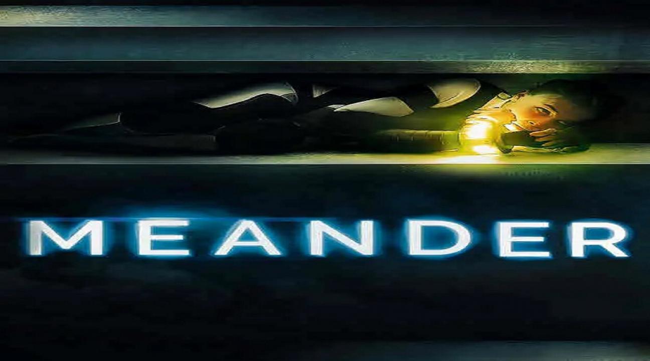 مشاهدة فيلم Meander 2020 مترجم