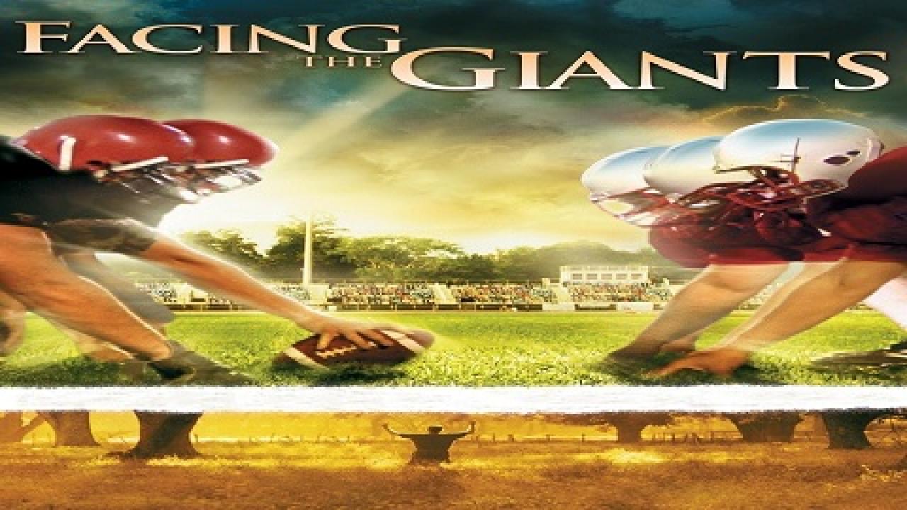 مشاهدة فيلم Facing the Giants 2006 مترجم
