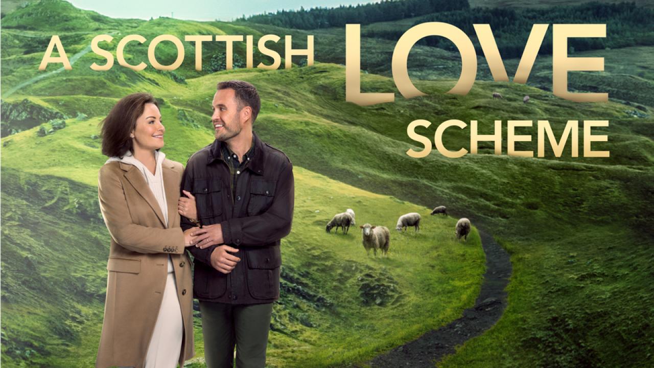 مشاهدة فيلم A Scottish Love Scheme 2024 مترجم كامل HD