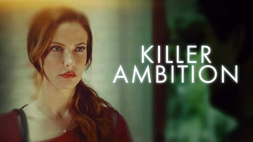 مشاهدة فيلم Killer Ambition 2022 مترجم كامل HD