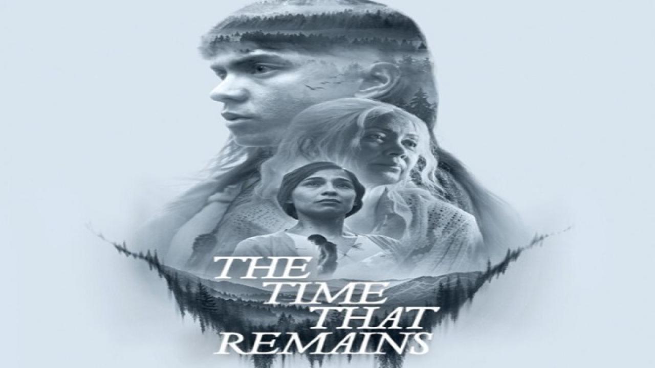 مشاهدة فيلم The Time That Remains 2025 مترجم كامل HD